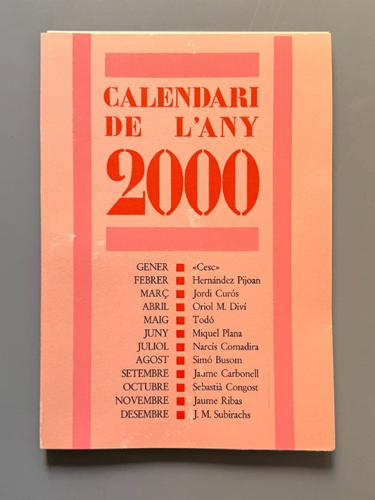 Calendari de l'any 2000. 12 mesos il.lustrats per 12 artistes - Subirachs, Cesc, Curós