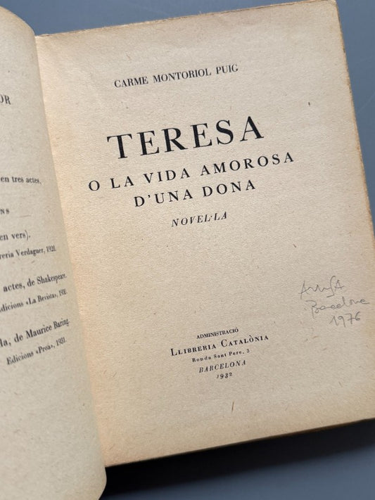 Teresa o La vida amorosa d'una dona, Carme Montoriol Puig - Llibreria Catalonia, 1932