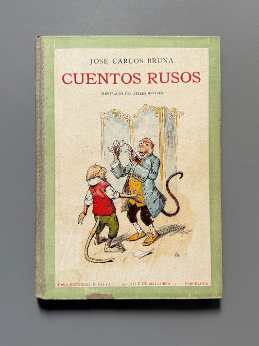 Cuentos rusos, José Carlos Bruna. Ilustraciones de Apeles Mestres - Salvat, ca. 1910