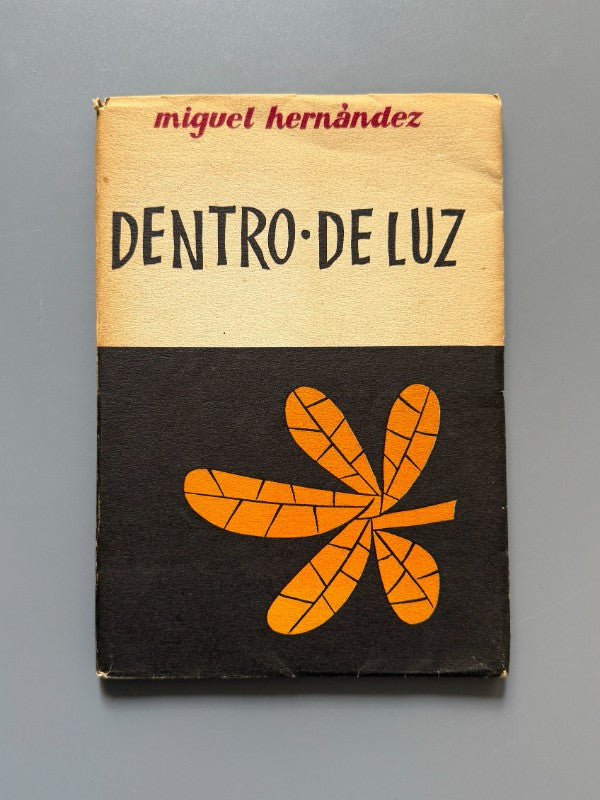 Dentro de luz y otras prosas, Miguel Hernández - Ediciones Arion, 1958