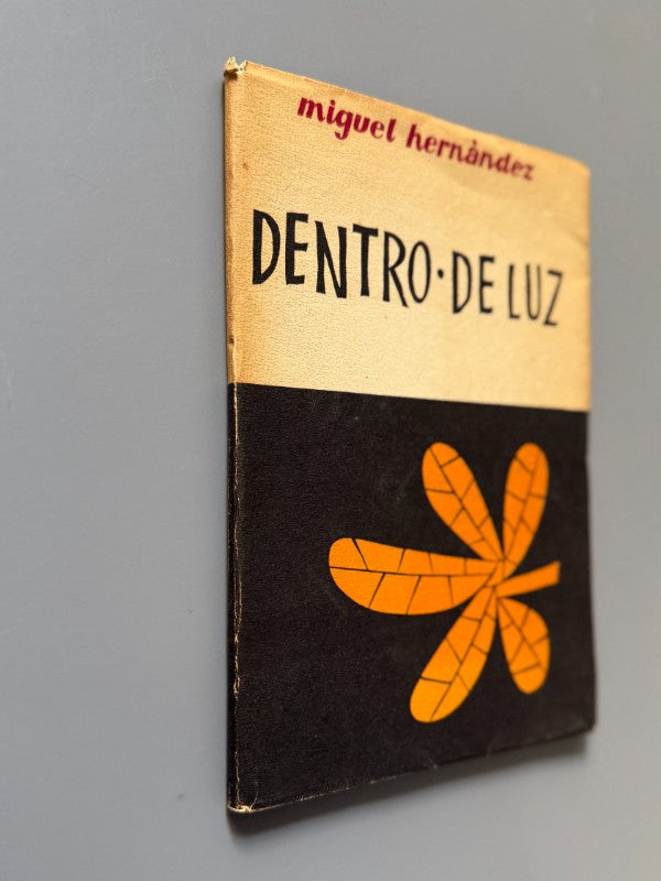 Dentro de luz y otras prosas, Miguel Hernández - Ediciones Arion, 1958