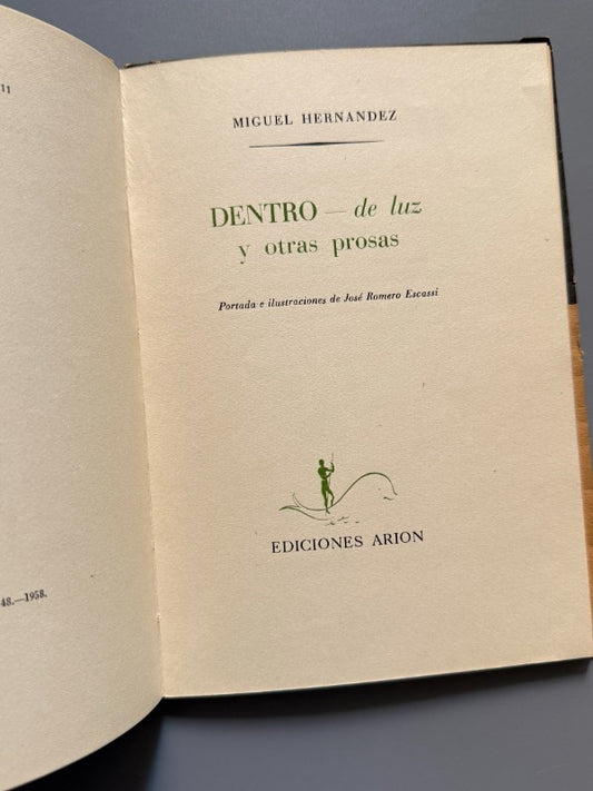 Dentro de luz y otras prosas, Miguel Hernández - Ediciones Arion, 1958