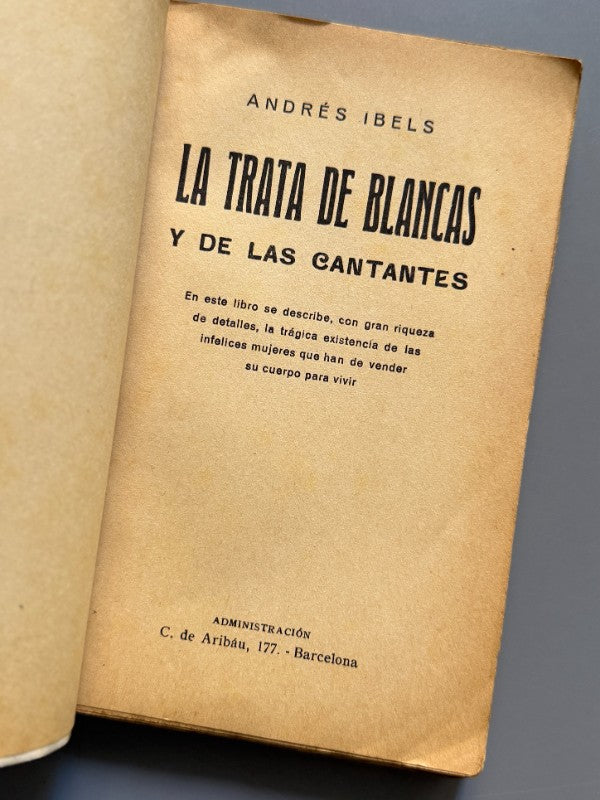 La trata de blancas y de las cantantes, Andrés Ibels - Barcelona, ca. 1920