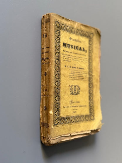 Gramatica musical, D. J. B. Roca y Bisbal - Imprenta de Joaquín Verdaguer, 1837