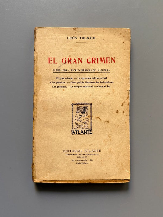 El gran crimen, León Tolstoi - Editorial Atlante, ca. 1920