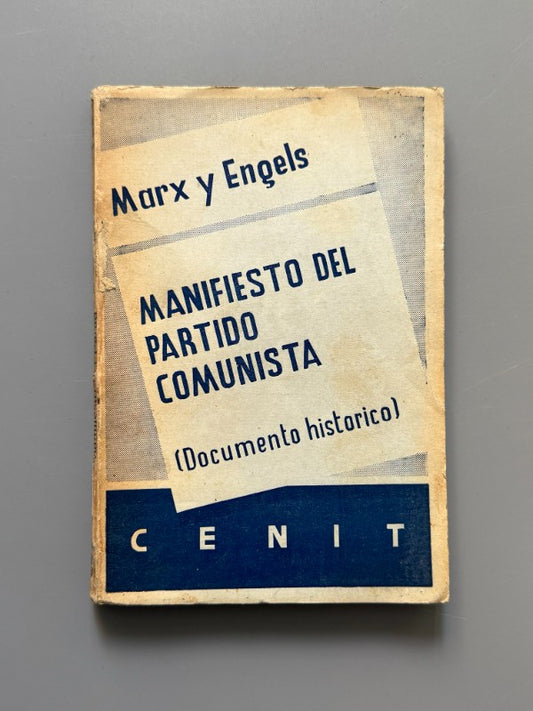 Manifiesto del partido comunista, Marx y Engels - Editorial Cenit, 1935