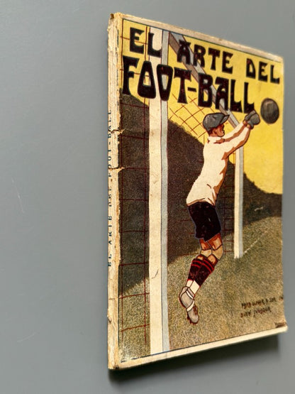 El arte del foot-ball, John Ashley - Editorial Gassó, ca. 1920