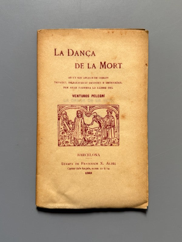 La dança de la mort, Venturos Pelegrí (edición especial, nº25) - Stampa de Francesch X. Altés, 1903