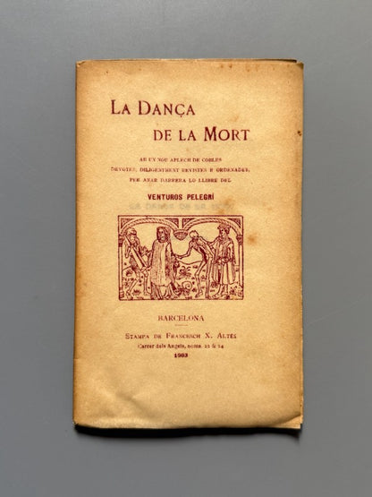 La dança de la mort, Venturos Pelegrí (edición especial, nº25) - Stampa de Francesch X. Altés, 1903