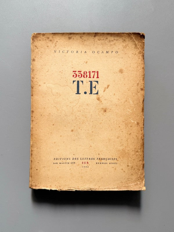 338171 T.E (Lawrence de Arabia), Victoria Ocampo (1ª ed.) - Editorial Sur, 1942