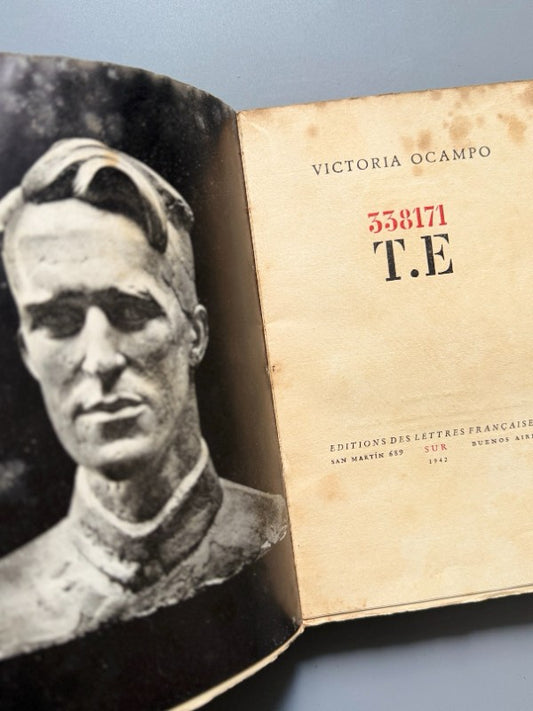 338171 T.E (Lawrence de Arabia), Victoria Ocampo (1ª ed.) - Editorial Sur, 1942