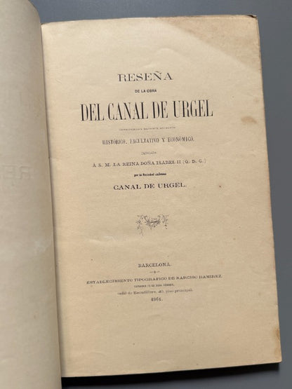 Reseña de la obra del Canal de Urgel - Establecimiento Tipográfico de Narciso Ramírez y Rialp, 1861