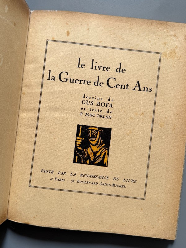 Le livre de la guerre de cent ans, P. Mac Orlan, Gus Bofa (IWW) - La Renaissance du livre, 1921