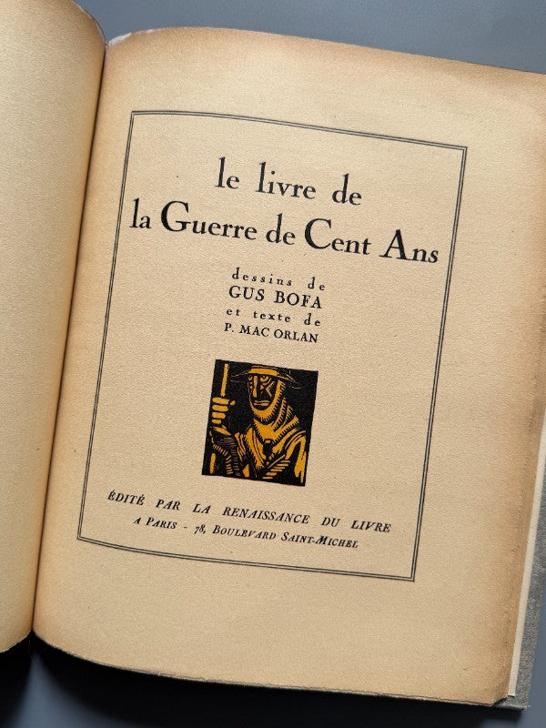 Le livre de la guerre de cent ans, P. Mac Orlan, Gus Bofa (IWW) - La Renaissance du livre, 1921