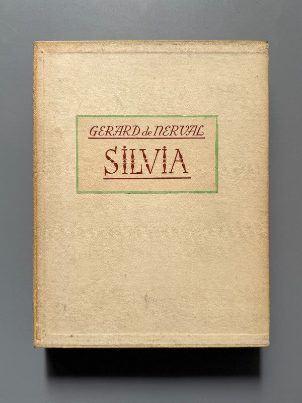 Silvia, Gerard de Nerval (ejemplar numerado)  - Editorial Mons Floris, 1946
