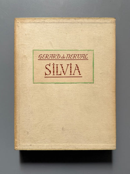 Silvia, Gerard de Nerval (ejemplar numerado)  - Editorial Mons Floris, 1946