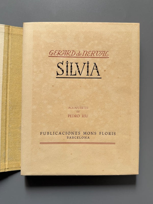 Silvia, Gerard de Nerval (ejemplar numerado)  - Editorial Mons Floris, 1946
