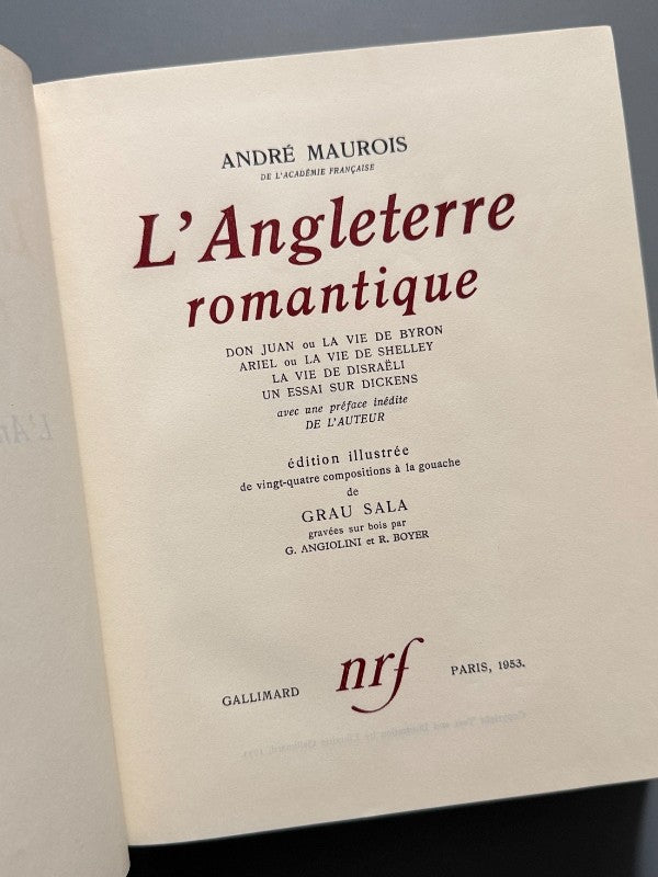L'Anglaterre romantique, André Maurois - Gallimard - NRF, 1953