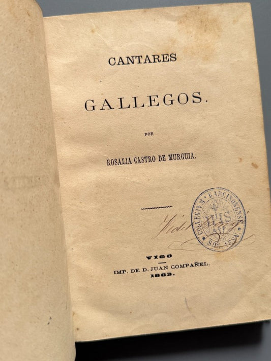 Cantares gallegos, Rosalía de Castro (1ª ed.) - Imp. de D. Juan Compañel - Vigo, 1863