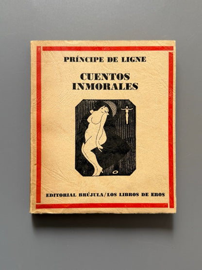 Cuentos inmorales - Príncipe de Ligne - 1970