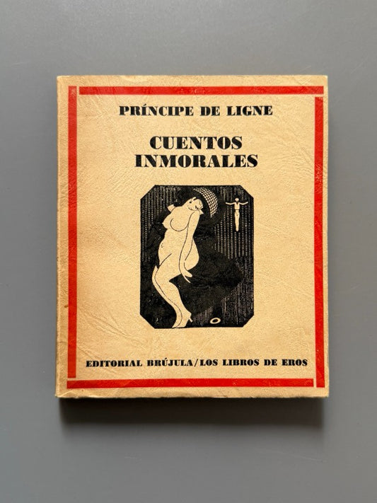 Cuentos inmorales - Príncipe de Ligne - 1970
