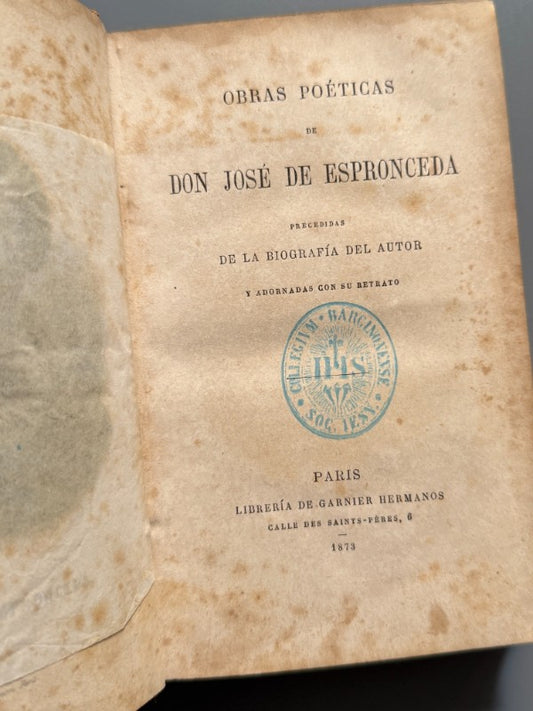 Obras poéticas de Don José de Espronceda - Librería de Garnier Hermanos, 1873