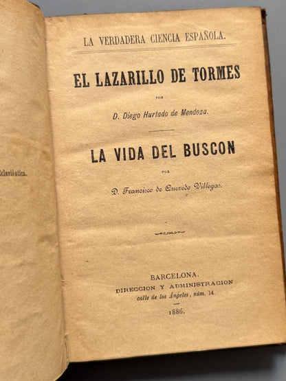El lazarillo de Tormes, Diego Hurtado de Mendoza + La vida del buscón - Barcelona, 1886