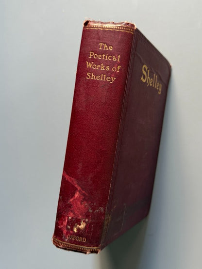 Poetical works of Percy Bysshe Shelley - Henry Frowde, 1912