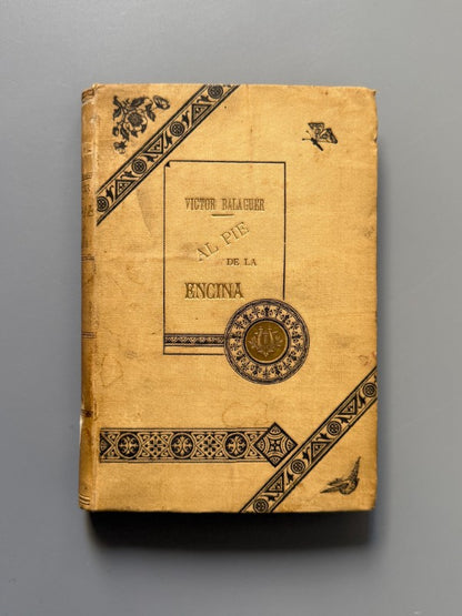 Al pie de la encina, Víctor Balaguer - El Progreso Editorial, 1893
