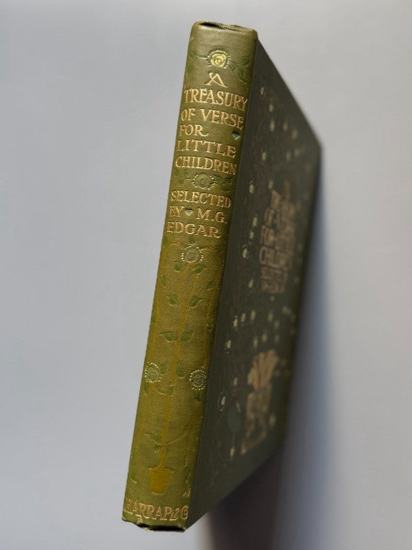 A treasury of verse for little children, M. G. Edgar - Editorial George G. Harrap & Cº, 1908