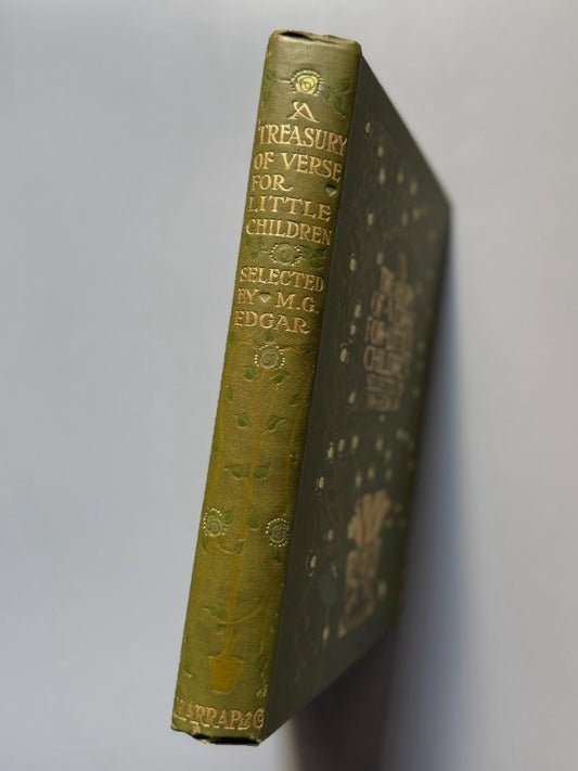 A treasury of verse for little children, M. G. Edgar - Editorial George G. Harrap & Cº, 1908