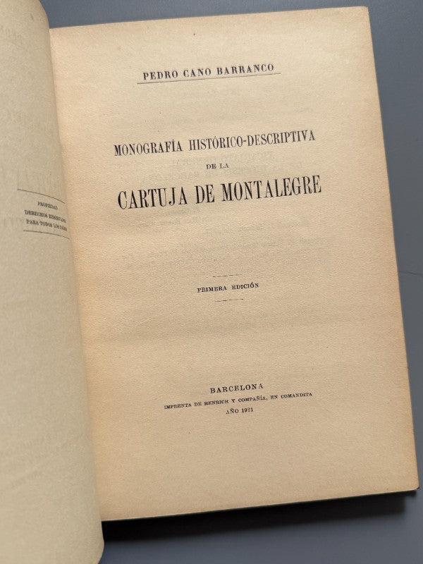 Monografía histórico-descriptiva de la Cartuja de Montalegre, Pedro Cano Barranco - 1921