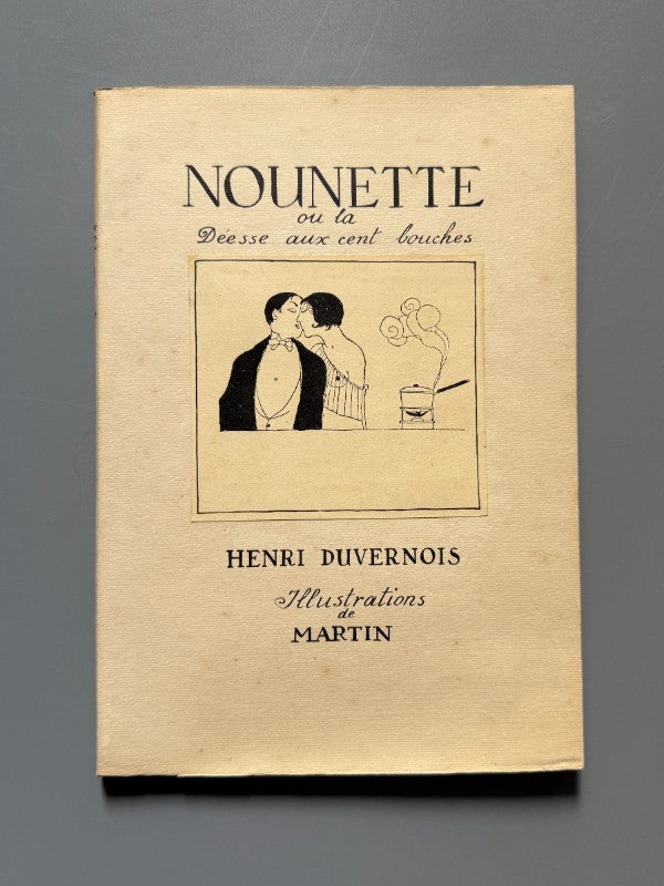 Nounette ou la déesse aux cent bouches, Henri Duvernois - Arthème Fayard et Cie Éditeurs, ca. 1912