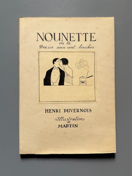 Nounette ou la déesse aux cent bouches, Henri Duvernois - Arthème Fayard et Cie Éditeurs, ca. 1912