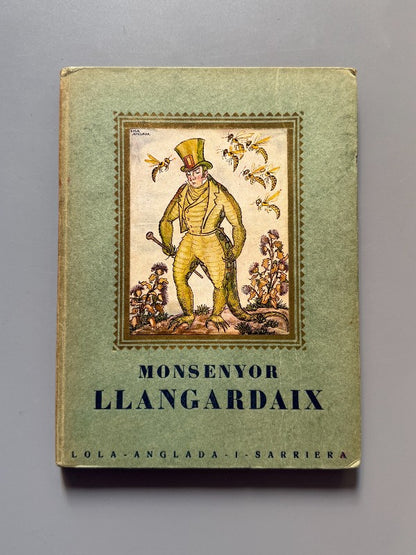Monsenyor llangardaix, Lola Anglada i Sarriera - Imprenta Altés, ca. 1930