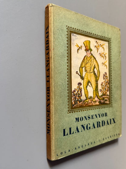 Monsenyor llangardaix, Lola Anglada i Sarriera - Imprenta Altés, ca. 1930