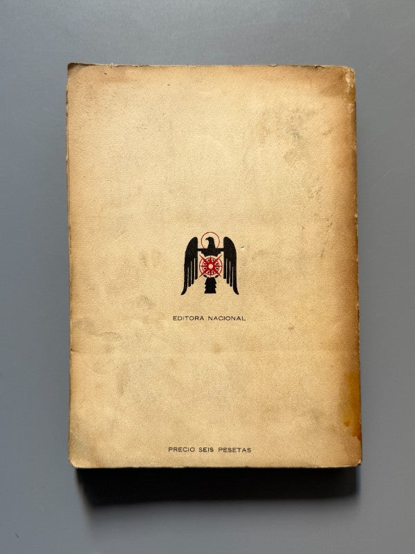 La marcha sobre Barcelona, C. Torre Enciso y D. Muro Zegri - Editora Nacional, 1939