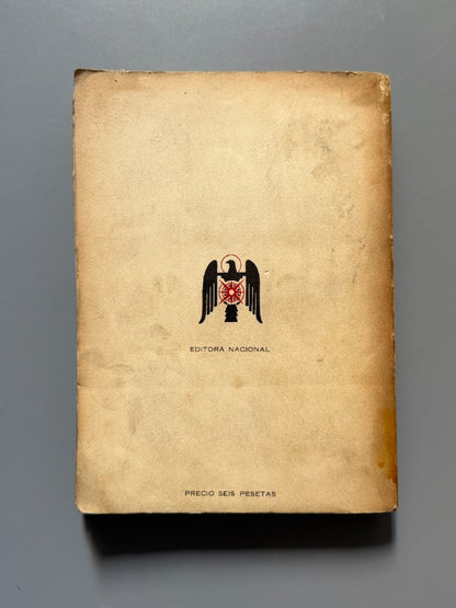 La marcha sobre Barcelona, C. Torre Enciso y D. Muro Zegri - Editora Nacional, 1939