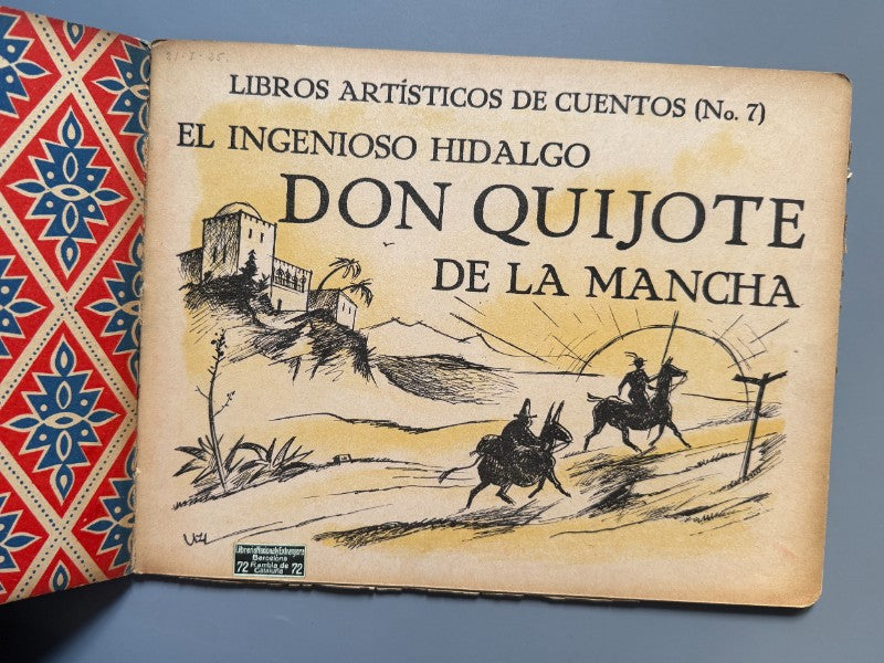 El ingenioso hidalgo Don Quijote de la Mancha - Libros Artísticos de Cuentos, ca. 1950