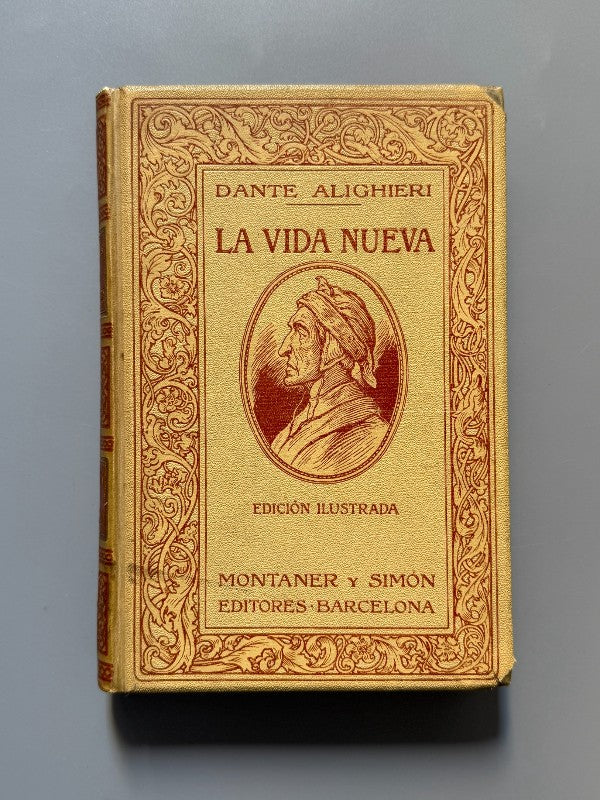La vida nueva, Dante Alighieri - Editorial Montaner y Simón, 1912
