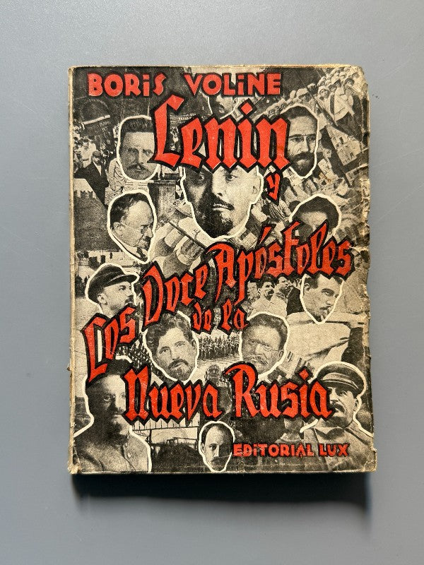 Lenin y los doce apóstoles de la nueva Rusia, Boris Voline - Editorial Lux, 1930