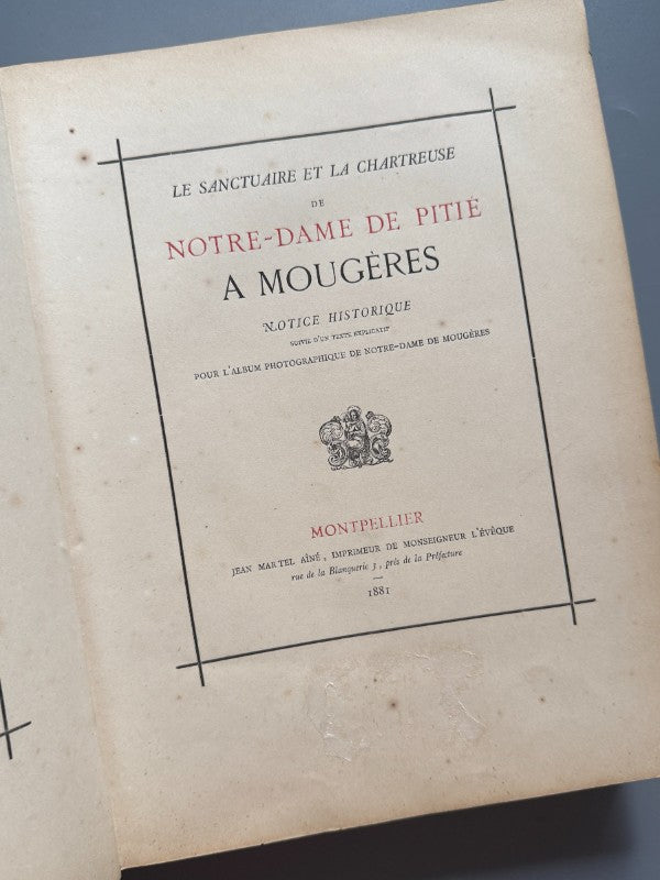 Album de la Chartreuse de Notre-Dame de Mougères, Victor Marie Robert - Jean Martel Aîné, 1881