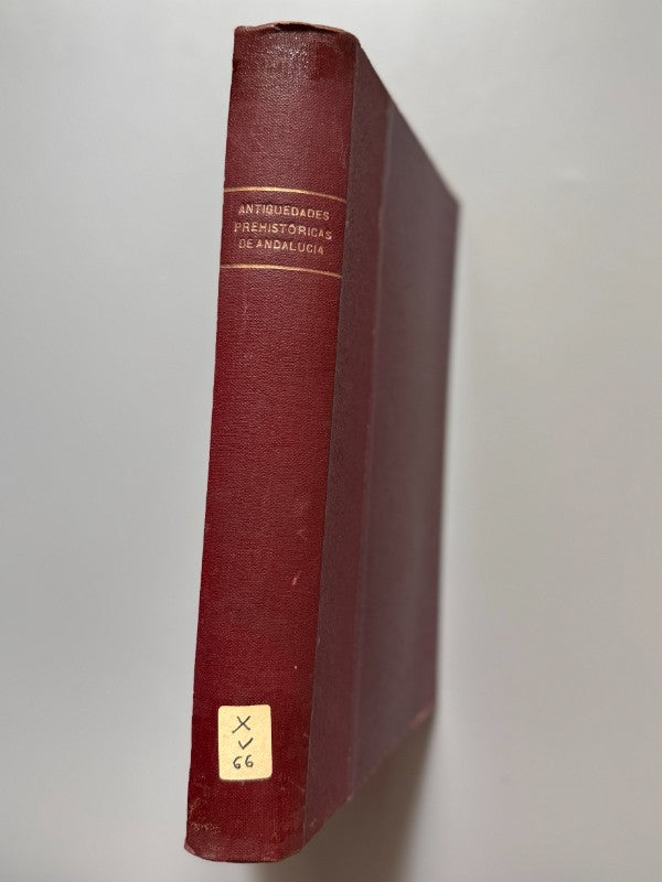 Antigüedades prehistóricas de Andalucía, Góngora y Martínez, 1868 + Memoria de Nuestra Señora de la Asunción de Elche, 1887