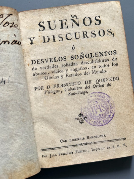 Sueños y discursos, Francisco de Quevedo - Impresor de S. R. M., s.XVIII