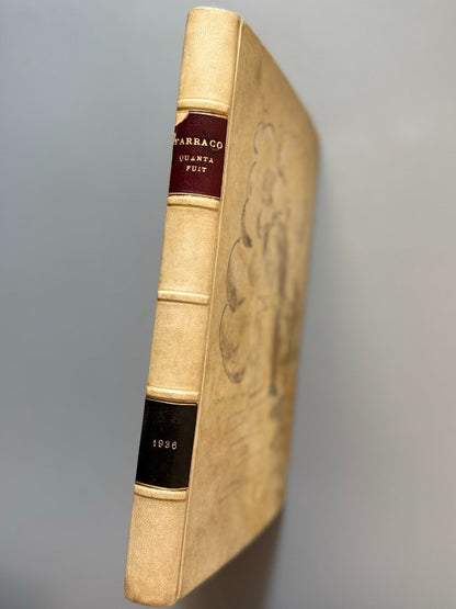 Tarraco quanta fuit... - Sindicat d'Iniciativa - Tipografia d'En Francesc Sugrañes - 1936
