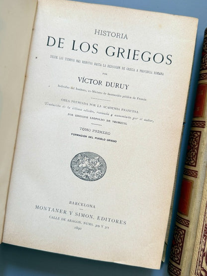 Historia de los griegos, Victor Duruy - Editorial Montaner y Simón, 1890-1891