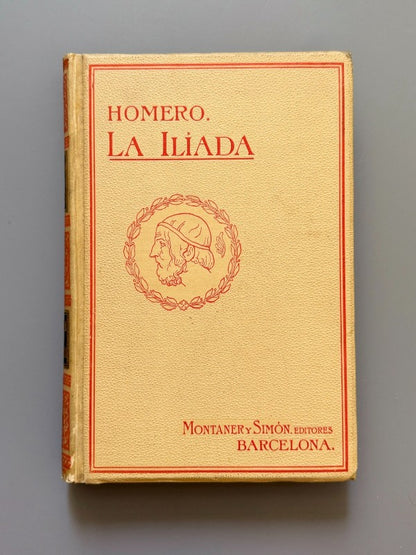 La Ilíada, Homero - Editorial Montaner y Simón, 1908