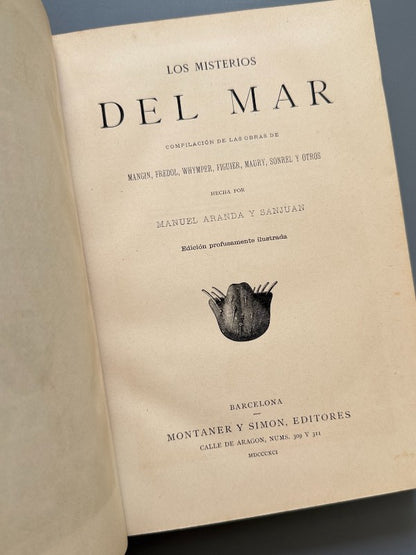 Los misterios del mar, Manuel Aranda y Sanjuan - Editorial Montaner y Simón, 1891