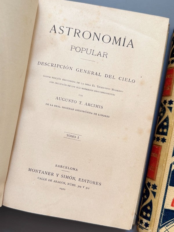 Astronomía popular, Augusto T. Arcimis - Editorial Montaner y Simón, 1901