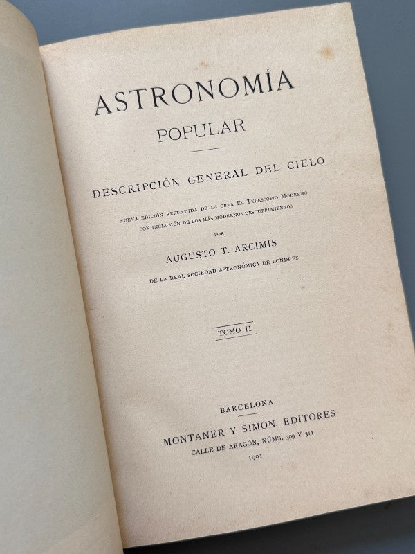 Astronomía popular, Augusto T. Arcimis - Editorial Montaner y Simón, 1901